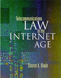 TELECOMMUNICATIONS LAW IN THE INTERNET AGE