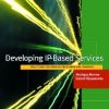 9781558607798 1 | Developing Ip Based Services | 9781558607682 | Together Books Distributor DEVELOPING IP-BASED SERVICES
