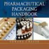 Pharmaceutical  Packaging Handbook