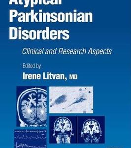 Atypical Parkinsonian Disorders: Clinical And Research Aspects