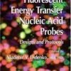 Fluorescent Energy Transfer Nucleic Acid Probes: Designs And Protocols