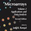 Microarrays, 2/E, Vol. 2: Applicatiions And Data Analysis