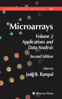 Microarrays, 2/E, Vol. 2: Applicatiions And Data Analysis