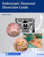 ENDOSCOPIC SINONASAL DISSECTION GUIDE (PB-2012)