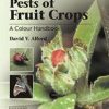 PESTS OF FRUIT CROPS - A COLOUR HANDBOOK