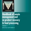 HANDBOOK OF WASTE MANAGEMENT & CO-PRODUCT RECOVERY IN FOOD PROCESSING VOL.1