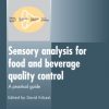 9781845694760 1 | Sensory Analysis For Food And Beverage Quality Control: A Practical Guide | 9781845694647 | Together Books Distributor Sensory Analysis For Food And Beverage Quality Control: A Practical Guide