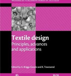 Textile Design: Principles, Advances & Applications
