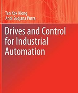DRIVES AND CONTROL FOR INDUSTRIAL AUTOMATION