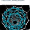 MOLECULAR MODELLING: COMPUTATIONAL CHEMISTRY DEMYSTIFIED (PB)