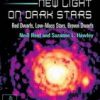 New Light On Dark Stars: Red Dwarfs,Low-Mass Stars,Brown Dwarfs (Hb)