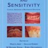 Tooth Wear And Sensitivity : Clinical Advances In Restorative Dentistry