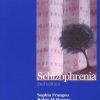 Schizophrenia 2/E