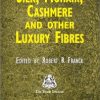 Silk, Mohair, Cashmere And Other Luxury Fibres