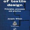 Handbook Of Textile Design Principles, Processes And Practice