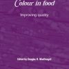 Colour In Food Improving Quality