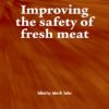 Improving The Safety Of Fresh Meat