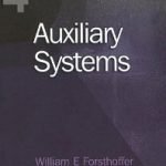 FORESTHOFFER'S ROTATING EQUIPMENT HANDBOOKS AUXILIARY SYSTEMS, VOL. 4 (HB)