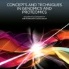 Concepts & Techniques In Genomics & Proteomics (Hb)