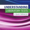 UNDERSTANDING LABORATORY TESTS A QUICK REFERENCE (PB 2011)
