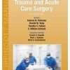 THE TRAUMA MANUAL TRAUMA AND ACUTE CARE SURGERY WITH ACCESS CODE 5ED (PB 2020)