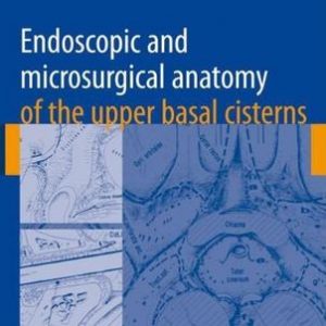 Endoscopic And Microsurgical Anatomy Of The Upper Basal Cisterns (Hb)