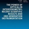 The Power Of Optical/Ir Interferometry: Recent Scientific Results And 2Nd Generation Instrumentation