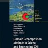 Domain Decomposition Methods In Science And Engineering Xvii (Pb)