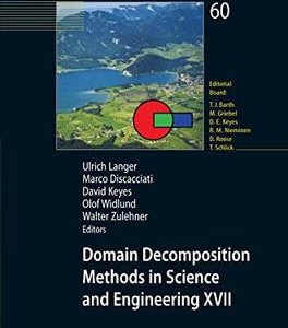 Domain Decomposition Methods In Science And Engineering Xvii (Pb)