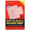 How To Read A Balance Sheet 2Ed (Pb 2016)
