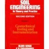 Soil Engineering In Theory And Practice, Vol 2  2Ed (Pb 2014)