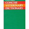 Oxford Concise Veterinary Dictionary (Pb)