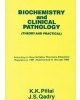 Biochemistry And Clinical Pathology (Theory And Practical) (Pb 2017)