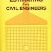 Estimating For Civil Engineers (Pb 2015)