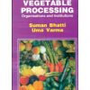 Fruit And Vagetable Processing Organisations And Institutions (Pb 2017)