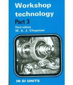 Workshop Technology Part 3 3Ed (Pb 1995)
