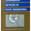 Experimental Methods In Food Engineering
