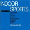 Indoor Sports, 2E, Vol Ii