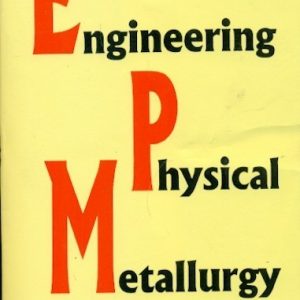 Engineering Physical Metallurgy (Pb-1998)