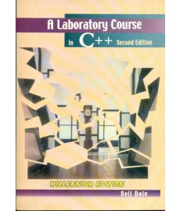 A Laboratory Course In C++, 2E