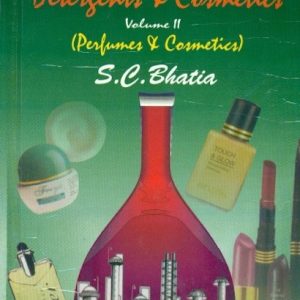 Perfumes, Soaps, Detergents & Cosmetics, Vol. 2 (Perfumes & Cosmetics)