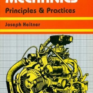 Automotive Mechanics: Principles And Practices 2E Pb