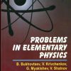 Problems In Elementary Physics