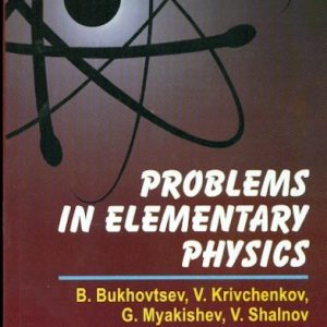 Problems In Elementary Physics