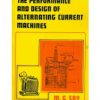 The Performance And Design Of Alternating Current Machines (Pb)