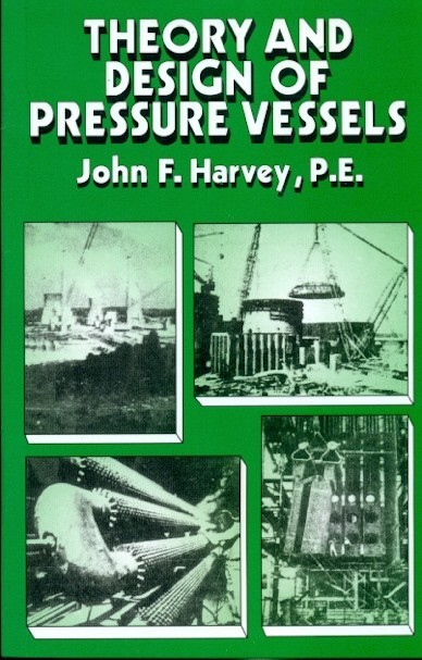 Theory And Design Of Pressure Vessels (Pb)