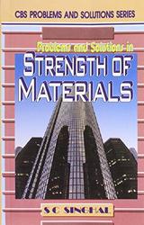 Problems And Solutions In Strength Of Materials (Pb 2016)