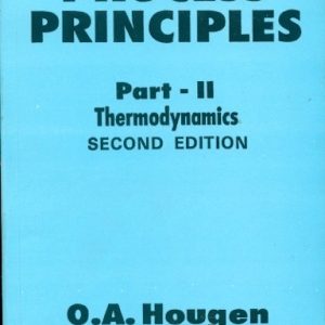 Chemical Process Principles 2E Part Ii Thermodynamics (Pb 2004)