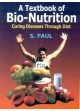 A Textbook Of Bio-Nutrition Curing Diseases Through Diet (Pb-2014)