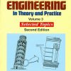 Soil Engineering In Theory And Practice 2Ed Vol 3 (Pb 2017)
